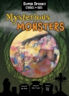Mysterious Monsters Cover Image