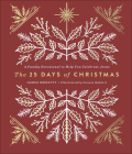 The 25 Days of Christmas: A Family Devotional to Help You Celebrate Jesus By James Merritt Cover Image