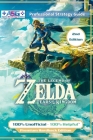 The Legend of Zelda Tears of the Kingdom Strategy Guide Book (2nd Edition - Premium Hardback): 100% Unofficial - 100% Helpful Walkthrough By Alpha Strategy Guides Cover Image