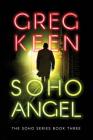 Soho Angel By Greg Keen Cover Image