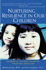 Nurturing Resilience in Our Children: Answers to the Most Important Parenting Questions By Robert Brooks, Sam Goldstein Cover Image