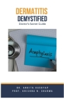 Dermatitis Demystified: Doctor's Secret Guide Cover Image