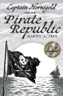 Captain Hornigold and the Pirate Republic Cover Image