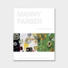 Manny Farber: Paintings & Writings By Almereyda (Editor), Robert Polito (Editor) Cover Image