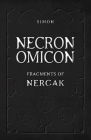 Necronomicon: Fragments of Nergak By Simon Cover Image
