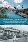 Hidden Texts, Hidden Nation: (Re)Discoveries of Wales in Travel Writing in French and German (1780-2018) (Contemporary French and Francophone Cultures Lup) By Kathryn N. Jones, Carol Tully, Heather Williams Cover Image