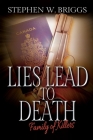 Lies Lead to Death By Stephen W. Briggs Cover Image