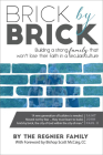 Brick by Brick By Regnier Family Cover Image