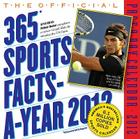 Official 365 Sports Facts-a-Year 2012 Calendar By Workman Publishing Cover Image