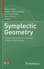 Symplectic Geometry: A Festschrift in Honour of Claude Viterbo's 60th Birthday By Helmut Hofer (Editor), Alberto Abbondandolo (Editor), Urs Frauenfelder (Editor) Cover Image