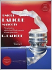 Unique Lalique Mascots: The automotive radiator hood & desk ornaments of master glass artisan R. Lalique (including auction realisation prices Cover Image
