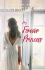 His Forever Princess Cover Image