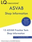 ASVAB Shop Information: 150 ASVAB Shop Information Questions - Free Online Help By Lq-Asvab Publications Cover Image