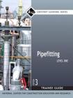 Pipefitting Trainee Guide, Level 1 (Contren Learning) By Nccer Cover Image