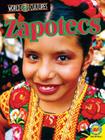 Zapotecs (World Cultures) By Simon Rose Cover Image