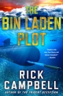 The Bin Laden Plot: A Novel (Trident Deception Series #7) Cover Image
