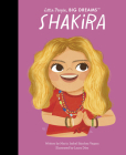 Shakira (Little People, BIG DREAMS #95) By Maria Isabel Sanchez Vegara, Laura Díez (Illustrator) Cover Image