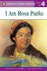 I Am Rosa Parks (Penguin Young Readers, Level 4) By Rosa Parks, Jim Haskins, Wil Clay (Illustrator) Cover Image