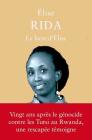 Le Livre d'Elise: Rwanda (1994-2014) By Elise Rida Musomandera, Anne Delyon (With), Laure Coret (Preface by) Cover Image