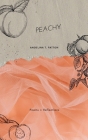 Peachy By Angelina T. Patton Cover Image