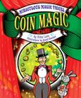 Coin Magic (Miraculous Magic Tricks) Cover Image