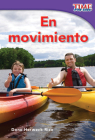 En movimiento (TIME FOR KIDS®: Informational Text) By Dona Herweck Rice Cover Image