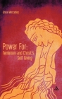 Power For: Feminism and Christ's Self-Giving Cover Image