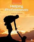 Skills for Helping Professionals By Anne M. Geroski Cover Image