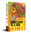 Confessions of A Thug By Philip Meadows Taylor Cover Image