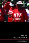 HIV in South Africa: Talking about the big thing By Corinne Squire Cover Image