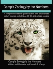 Camp's Zoology by the Numbers: A comprehensive study guide in outline form for advanced biology courses, including AP, IB, DE, and college courses. Cover Image