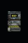 Reset: WHAT ARE YOU (REALLY) SIGNING OFF? Financial Modeling Sharpen Your Questions By Cathal Rabbitte, Fernando Walter Lolo Cover Image