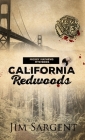 California Redwoods By Jim Sargent, Pat Brack (Editor), Fiona Jayde (Cover Design by) Cover Image