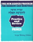 The New Siddur Program: Primer - Script Practice and Review Workbook By Behrman House Cover Image