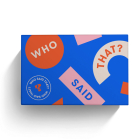 Who Said That?: A game of quotes  430 cards By Smith Street Books Cover Image