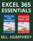 Excel 365 Essentials By M. L. Humphrey Cover Image