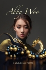 Abby Woo By Paul Toritto Cover Image