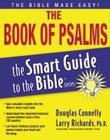 The Book of Psalms (Smart Guide to the Bible) By Douglas Connelly, Larry Richards (Editor) Cover Image