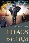 Chaos Storm By C. M. Gray Cover Image