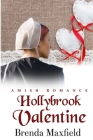 Hollybrook Valentine By Brenda Maxfield Cover Image