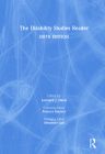 The Disability Studies Reader By Lennard J. Davis (Editor) Cover Image