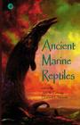 Ancient Marine Reptiles Cover Image