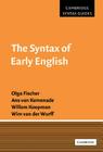 The Syntax of Early English (Cambridge Syntax Guides) By Olga Fischer, Ans Van Kemenade, Willem Koopman Cover Image