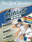 Yankees Activity Book By Peg Connery-Boyd, Scott Waddell (Illustrator) Cover Image