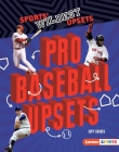 Pro Baseball Upsets Cover Image