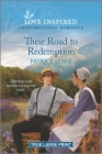 Their Road to Redemption: An Uplifting Inspirational Romance By Patrice Lewis Cover Image