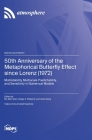 50th Anniversary of the Metaphorical Butterfly Effect since Lorenz (1972): Multistability, Multiscale Predictability, and Sensitivity in Numerical Mod Cover Image