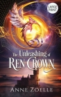 The Unleashing of Ren Crown - Large Print Hardback Cover Image