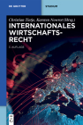 Internationales Wirtschaftsrecht (de Gruyter Studium) Cover Image