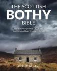 The Scottish Bothy Bible By Geoff Allan Cover Image
